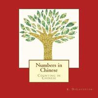 bokomslag Numbers in Chinese: Counting in Chinese