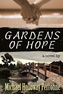 Gardens of Hope 1