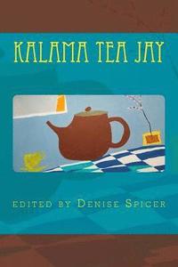 bokomslag Kalama Tea Jay