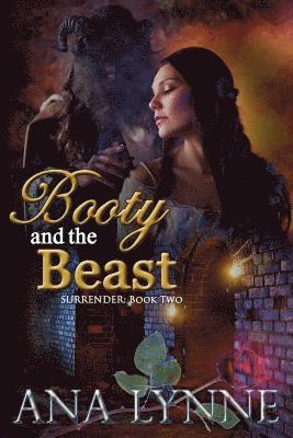 Booty and the Beast (Surrender: Book 2): Surrender: Book 2 1