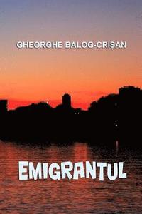 bokomslag Emigrantul