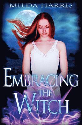 Embracing the Witch 1