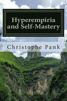 bokomslag Hyperempiria and Self-Mastery: Apply Hyperempiria for your personal development