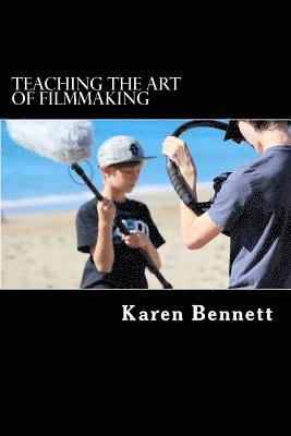 Teaching the Art of Filmmaking 1