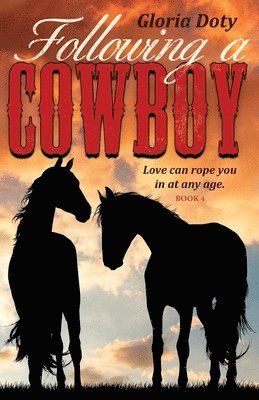 bokomslag Following a Cowboy