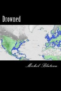 bokomslag Drowned: Drowned
