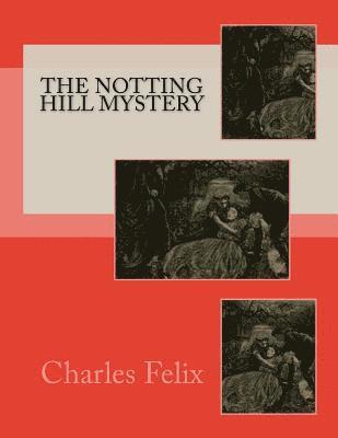 The Notting Hill Mystery 1