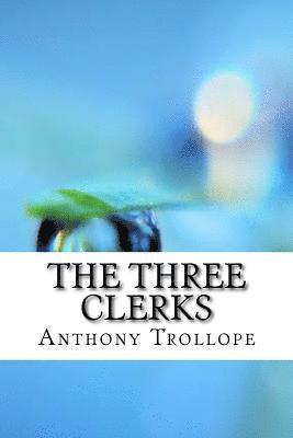 The Three Clerks 1