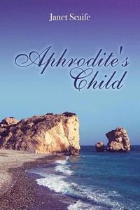 bokomslag Aphrodite's Child