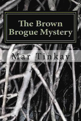 bokomslag The Brown Brogue Mystery