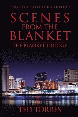 Scenes from the Blanket: Special Collector's Edition 1