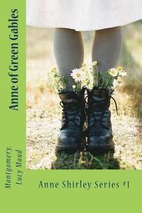 bokomslag Anne of Green Gables: Anne Shirley Series #1