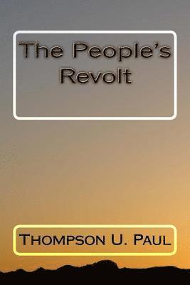 bokomslag The People's Revolt