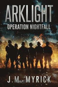 bokomslag Arklight: Operation Nightfall