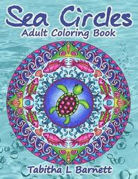 bokomslag Sea Circles: Under the Sea Adult Mandala Coloring Book