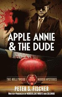 bokomslag Apple Annie and the Dude