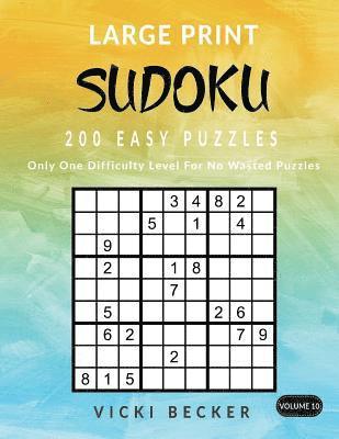 Large Print Sudoku 200 Easy Puzzles