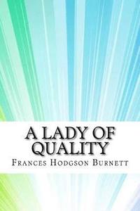 bokomslag A Lady of Quality