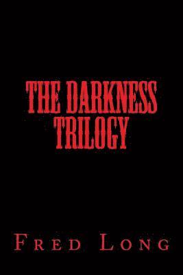 bokomslag The Darkness Trilogy