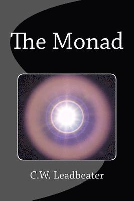 C. W. Leadbeater - The Monad, Häftad
