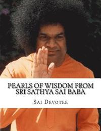 bokomslag Pearls of Wisdom from Sri Sathya Sai Baba: Picture Book based on Sri Sathya Sai Baba's Teachings