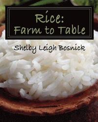 bokomslag Rice: Farm to Table