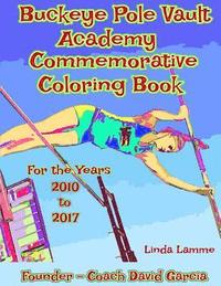 bokomslag Buckeye Pole Vault Academy Commemorative Coloring Book