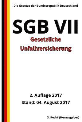 bokomslag SGB VII - Gesetzliche Unfallversicherung, 2. Auflage 2017