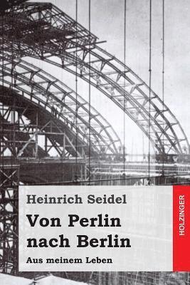 Von Perlin nach Berlin: Aus meinem Leben 1