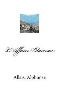 bokomslag L'Affaire Blaireau