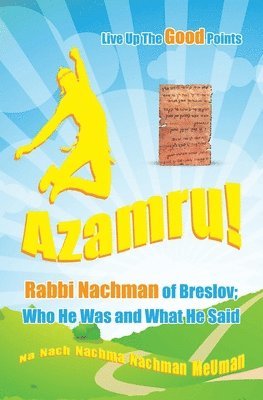 bokomslag Live Up The Good Points - Azamru!