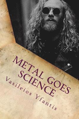 bokomslag Metal Goes Science: The Academic Metal Bibliography