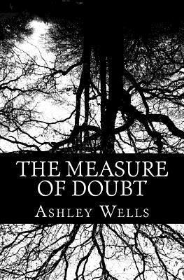 The Measure of Doubt 1