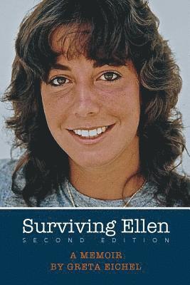 Surviving Ellen: Second Edition 1