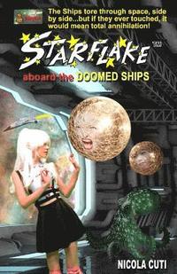 bokomslag Starflake aboard the Doomed Ships