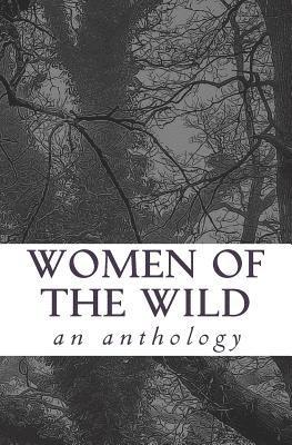 bokomslag Women of the Wild: an anthology