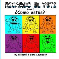 bokomslag Ricardo el Yeti: ¿Cómo estás?