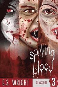 bokomslag Spilling Blood, Season 3