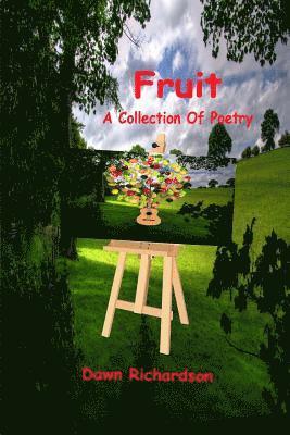 bokomslag Fruit: A Collection Of Poetry