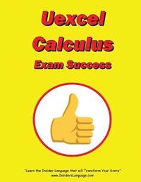 bokomslag Uexcel Calculus Exam Success