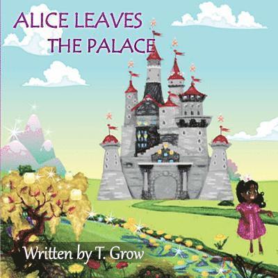 Alice Leaves the Palace 1