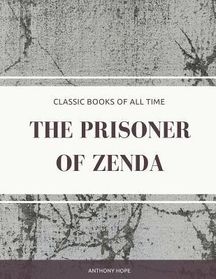 bokomslag The Prisoner of Zenda