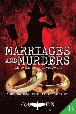 Raven Snow - Marriages and Murders, Häftad