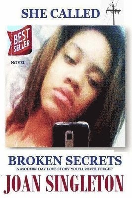 She Called... Broken Secrets 1