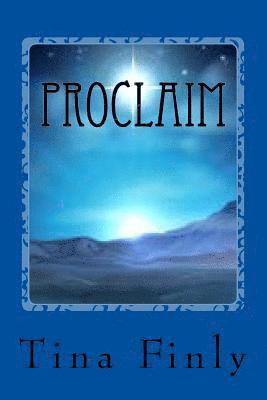 Tina Finly - Proclaim: Hope, Häftad