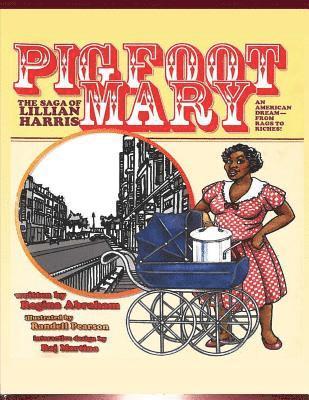 bokomslag Pig Foot Mary: The Saga of Lillian Harris