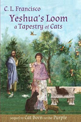 bokomslag Yeshua's Loom: A Tapestry of Cats