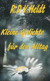 bokomslag Kleine Gedichte für den Alltag
