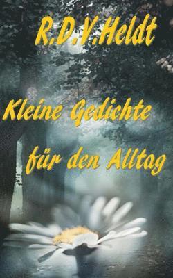 bokomslag Kleine Gedichte für den Alltag