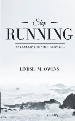 Lindse Mary Owens - Stop Running, Häftad